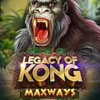 Legacy Of Kong Maxways